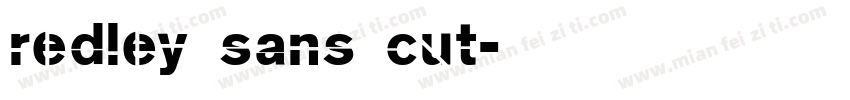 redley sans cut字体转换